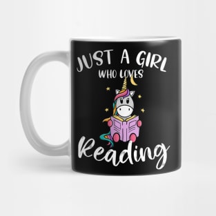 Just a Girl Who Loves Reading Funny unicorn and book lovers Mug